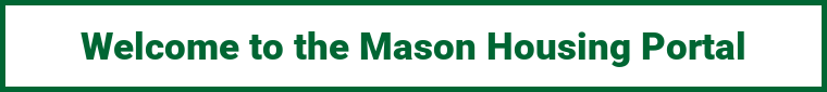 Welcome to the Mason Housing Portal